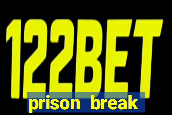 prison break completo online